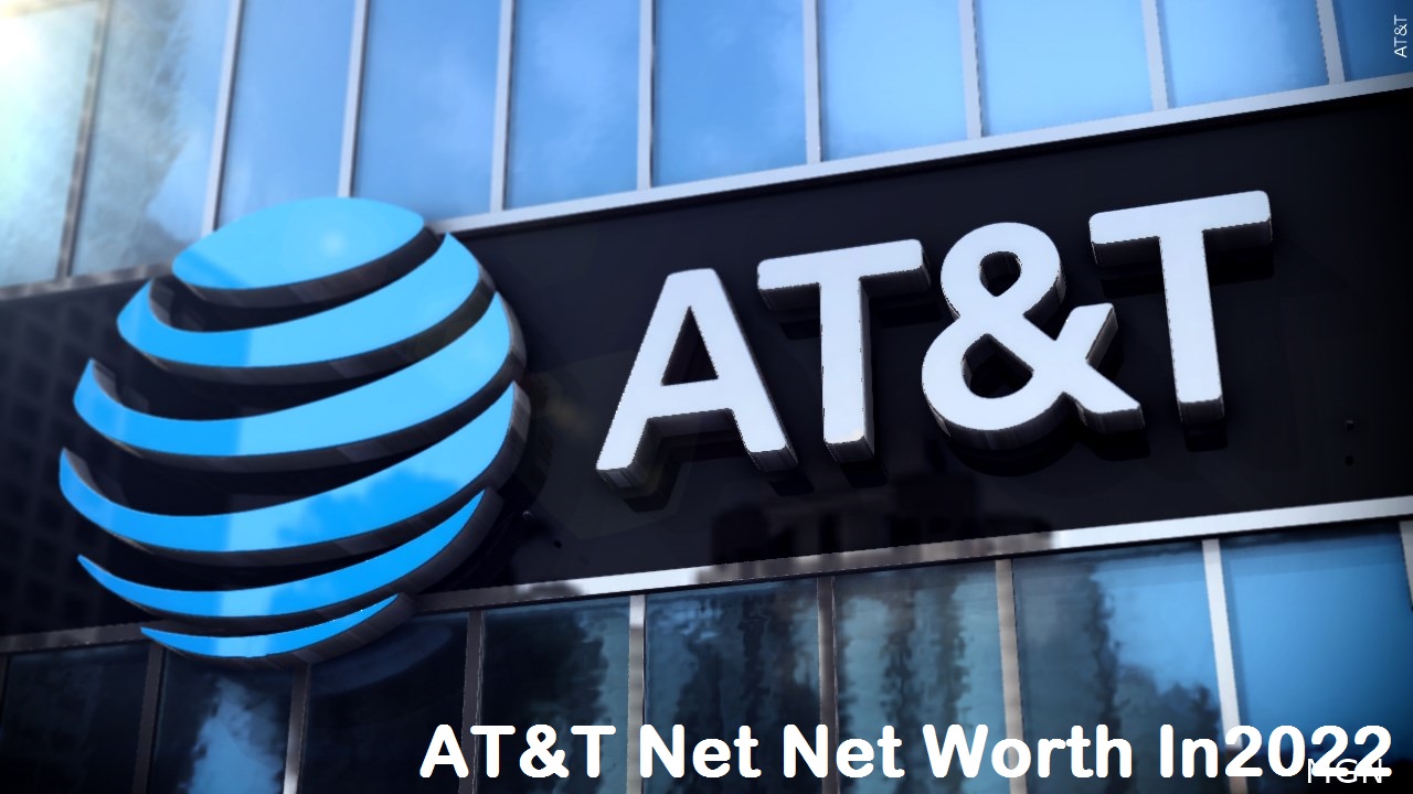 AT&T Net Worth in 2022