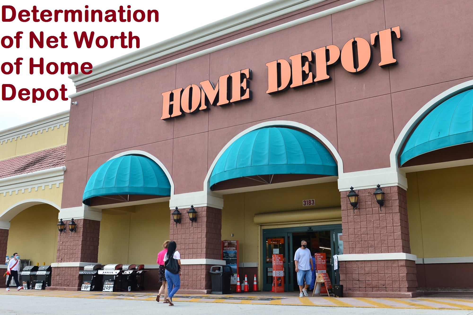 Determination of Net Worth of Home Depot