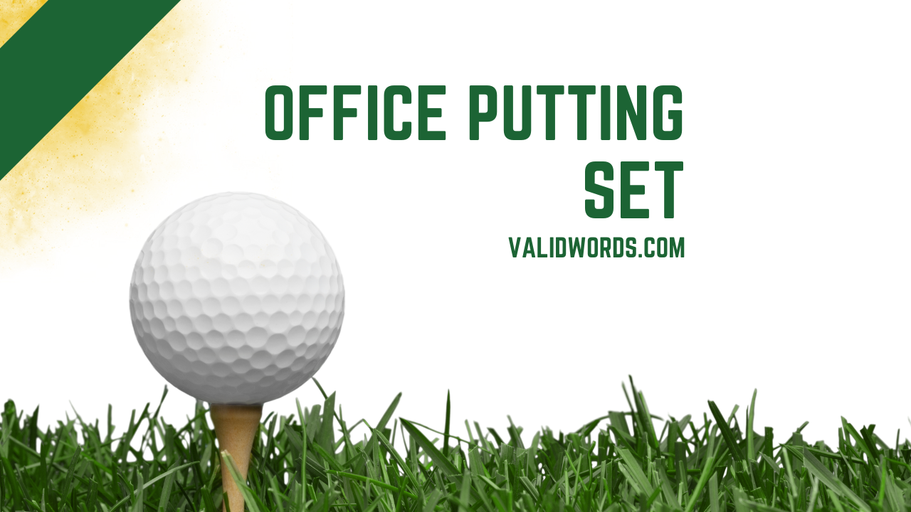 How to Choose Best Office Putting Set